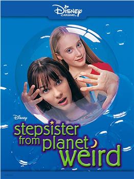 Stepsister from Planet Weird在线观看和下载