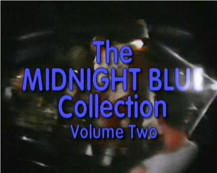 Midnight Blue 2在线观看和下载