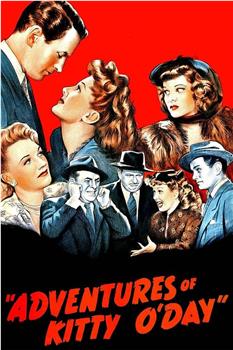 Adventures of Kitty O'Day在线观看和下载